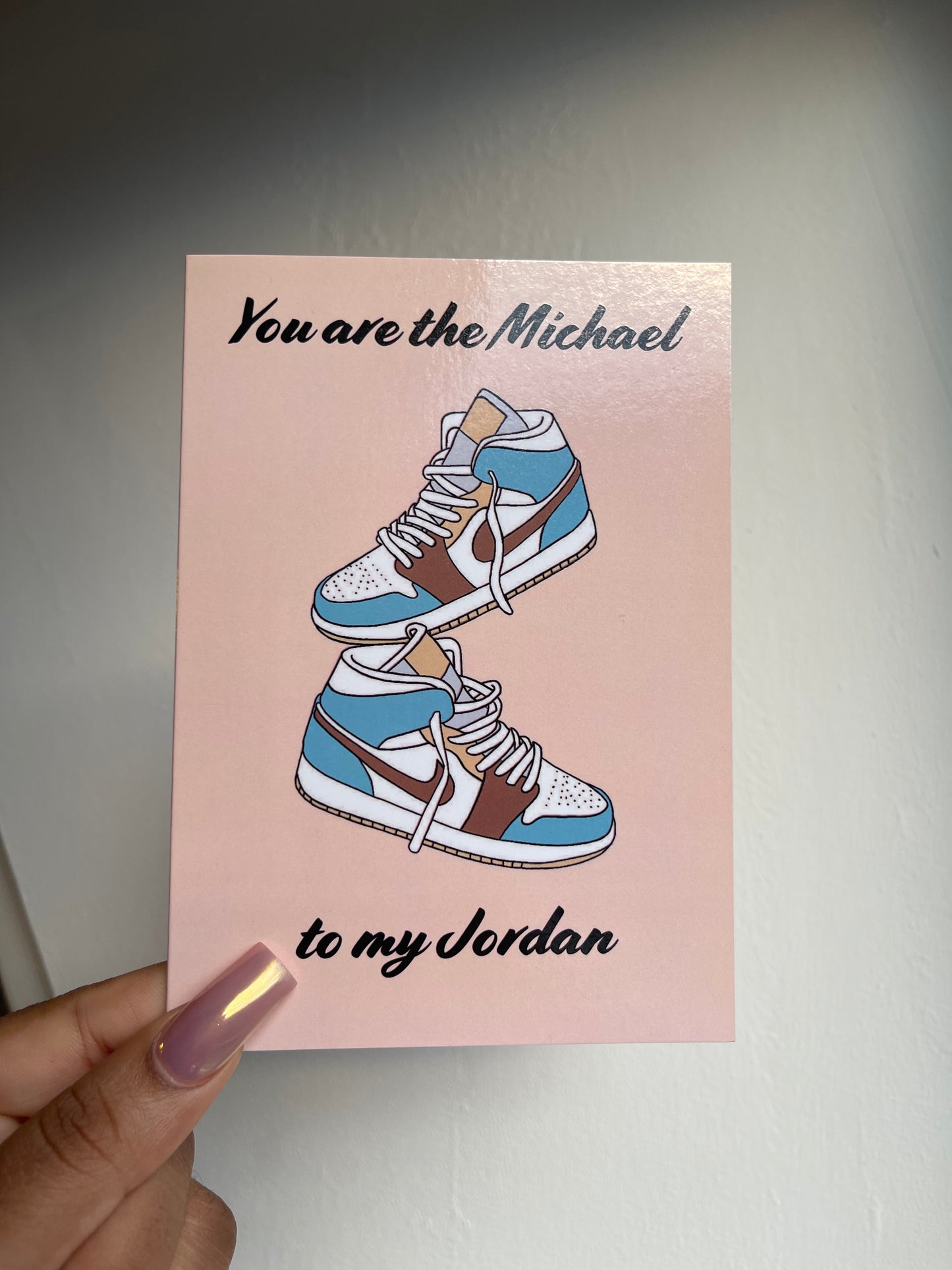 Michael to my Jordan